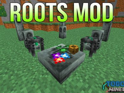 Mod Roots para Minecraft 1.10/1.9